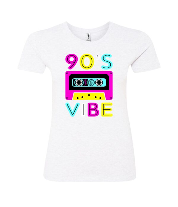 90'S Vibe sign Ladies T Shirt white