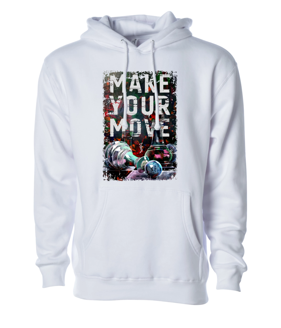 Make Your Move sign Unisex Hoodie white