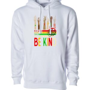 Be Kind Peace Sign on a White Color Hoodie